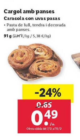 Lidl Caracola con uvas pasas oferta