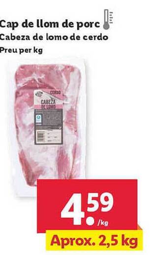 Lidl Cabeza de lomo de cerdo oferta