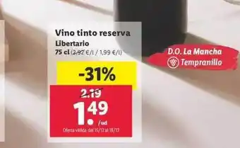Lidl Vino tinto reserva libertario oferta
