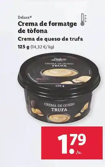 Lidl Deluxe crema de queso de trufa oferta