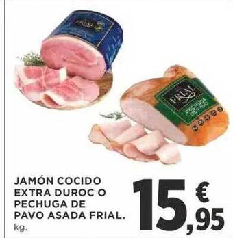 Supercor Jamón cocido extra duroc o pechuga de pavo asada frial oferta