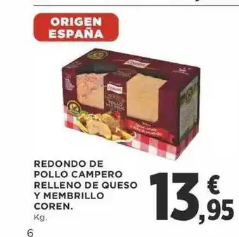 Supercor Redondo de rollo campero relleno de queso y membrillo coren oferta