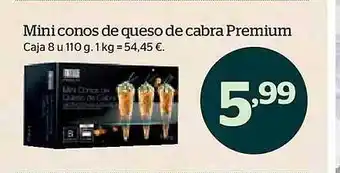 La Sirena Mini conos de queso de cabra premium caja 8 oferta