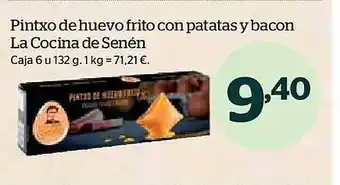 La Sirena Pintxo de huevo frito con patatas y bacon la cocina de senén caja 6 oferta