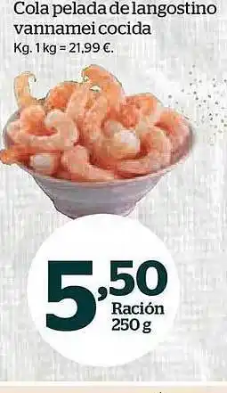 La Sirena Cola pelada de langostino vannamei cocida kg. oferta