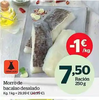 La Sirena Morro de bacalao desalado kg oferta