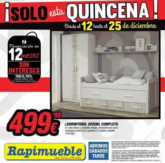 Rapimueble Solo esta quincena! desde el 12 hasta el 25 de diciembre financiación en 12meses sin intereses tae:5,78% importe minimo oferta
