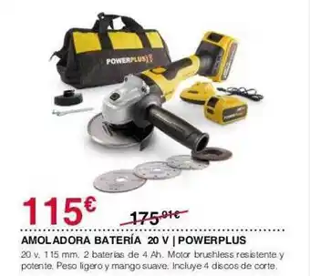 Chafiras Amoladora bateria 20 v powerplus oferta