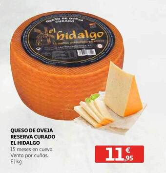 Alcampo Queso de oveja reserva curado el hidalgo oferta