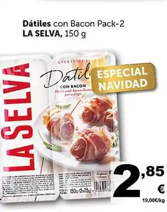 Masymas Dátiles con bacon pack-2 la selva oferta