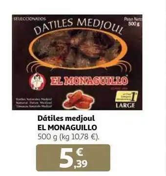 Alcampo Dátiles medjoul el monaguillo oferta