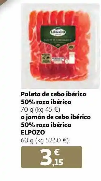 Alcampo Paleta de cebo ibérico 50% raza ibérica o jamón de cebo ibérico 50% raza ibérica elpozo oferta