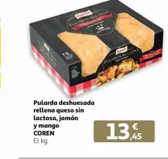Alcampo Pularda deshuesada rellena queso sin lactosa, jamón y mango coren oferta