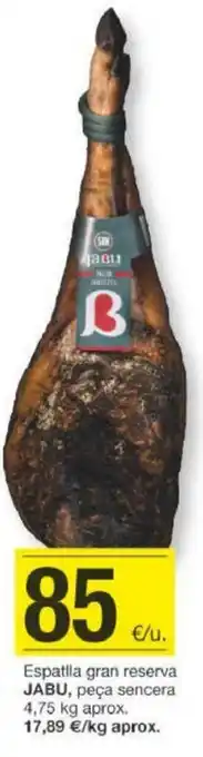 BonpreuEsclat Espatlla Gran Reserva Jabu oferta