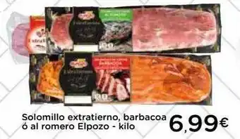Proxi Solomillo extratierno barbacoa ó al romero elpozo oferta