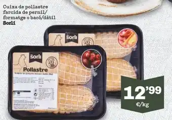 Sorli Cuixa De Pollastre Farcida De Pernil / Formatge o Bacó / Dàtil Sorli oferta