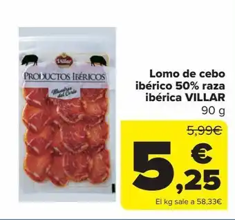 Carrefour Lomo de cebo ibérico 50% raza ibérica villar oferta