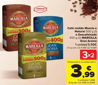 Carrefour Café molido mezcla o natural o descafeinado marcilla gran aroma oferta