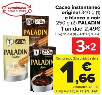 Carrefour Cacao instantaneo original o blanco o noir paladin oferta