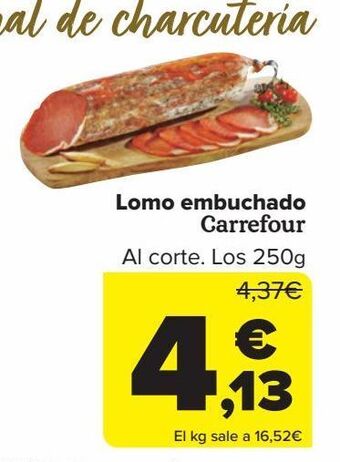 Carrefour Lomo embuchado carrefour oferta