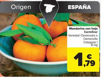 Carrefour Mandarina con hoja carrefour oferta