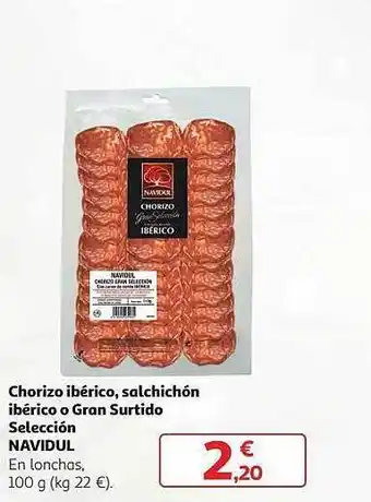 Alcampo Chorizo ibérico salchichón ibérico o gran surtido selección navidul oferta