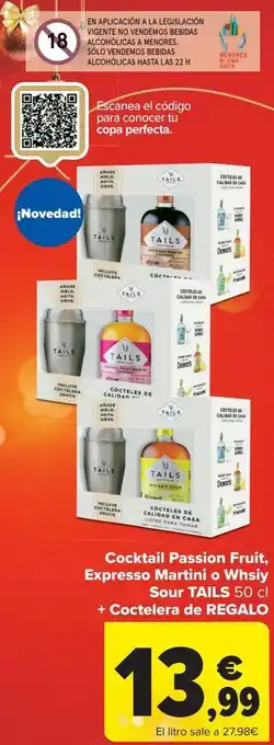 Carrefour Cocktail passion fruit, expresso martini o whisky sour tails + coctelera de regalo oferta
