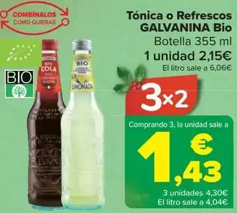 Carrefour Tónica o refresco galvanina bio oferta