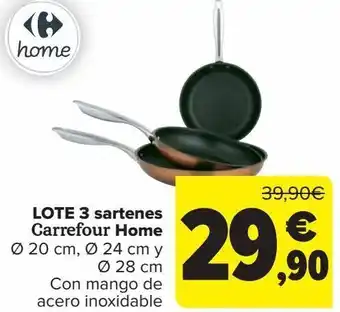 Carrefour Lote 3 sartenes carrefour home oferta