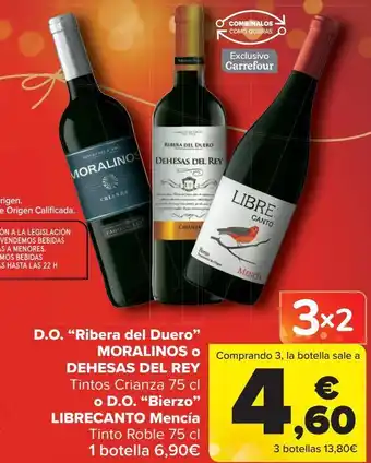Carrefour D.o. ''ribera del duero'' moralinos o dehesas del rey o d.o. ''bierzo'' librecanto mencía oferta