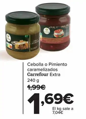 Carrefour Cebolla o pimiento caramelizados carrefour extra oferta