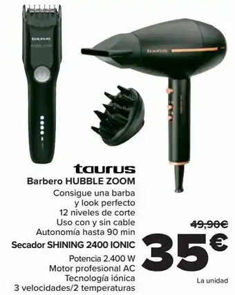 Carrefour Taurus barbero hubble zoom, secador shining 2400 ionic oferta