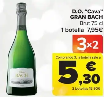 Carrefour D.o. ''cava'' gran bach oferta