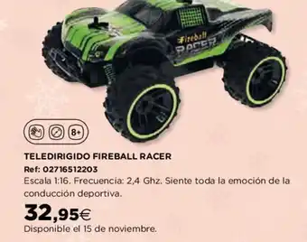 Hipercor Teledirigido Fireball Racer oferta