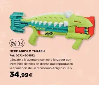 Hipercor Nerf Ankylo Thrash oferta