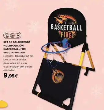 Hipercor Set De Baloncesto Multiposición Basketball Fire oferta