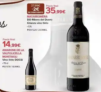 Costco Amarone de la valpolicella montigoli vino tinto docg matarromera do ribera del duero crianza vino tinto oferta