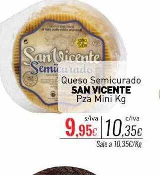 Cuevas Cash Queso semicurado san vicente pza mini kg oferta