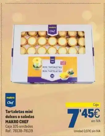 Makro Tartaletas mini dulces o saladas makro chef oferta