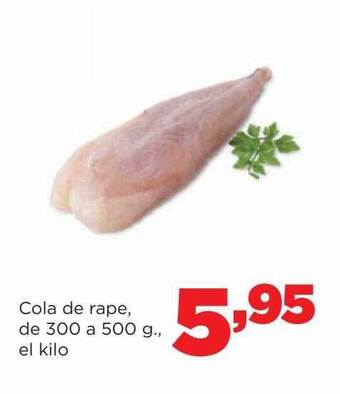 Alimerka Cola de rape de el kilo oferta