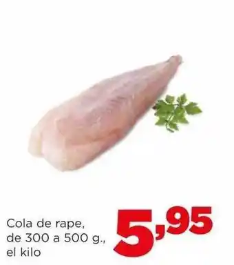 Alimerka Cola de rape, de el kilo oferta