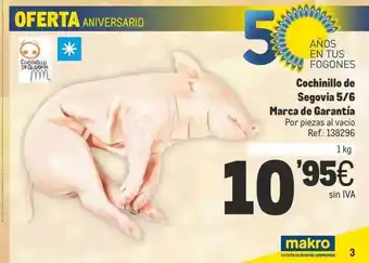 Makro Cochinillo de segovia 5 6 marca de garantia oferta