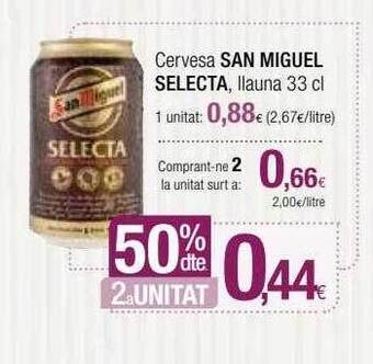 Condis 50% dte 2a unitat cervesa san miguel selecta oferta
