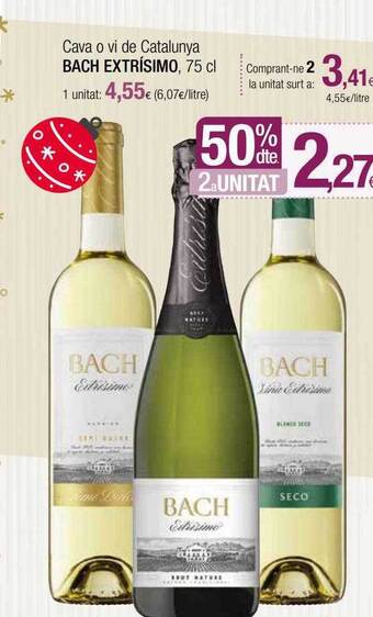 Condis 50% dte 2a unitat cava o vi de catalunya bach extrísimo oferta