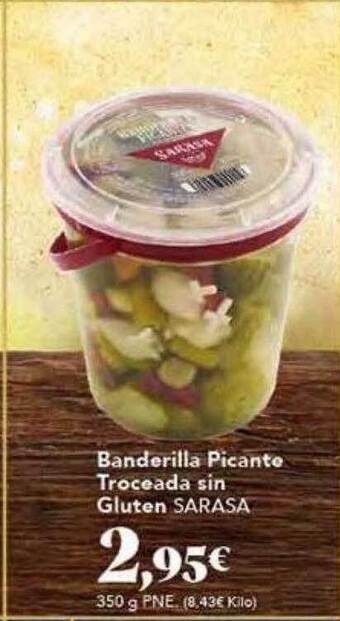 Gadis Banderilla picante troceada sin gluten sarasa oferta