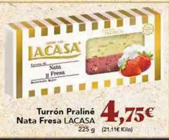 Gadis Turrón praliné nata fresa lacasa oferta