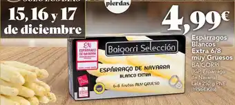 Gadis Espárragos blancos extra 6 8 muy gruesos baigorri oferta