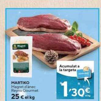 Caprabo Martiko magret d'ànec reyno gourmet oferta