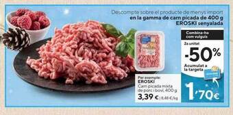 Caprabo Eroski carn picada mixta de porc i bovi oferta