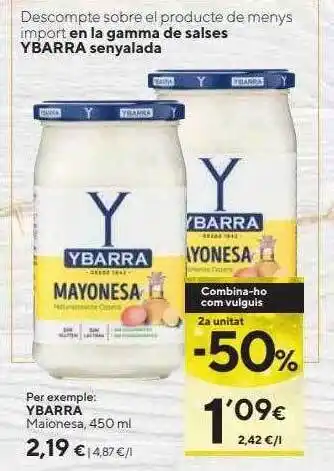 Caprabo 2a unitat -50% ybarra maionese oferta